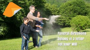 funeral wishes not in a your will are funeral directions in wills binding
