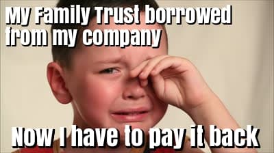 Div 7A when the borrower is a Family Trust