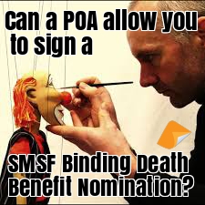POA to update Death Benefit Binding Nomination