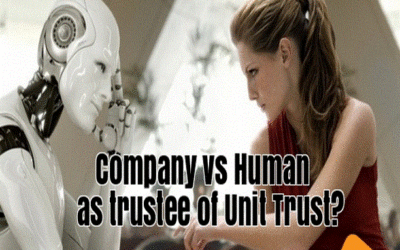 Unit Trust company vs human as trustee
