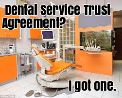 Dentist Service Trust Agreement