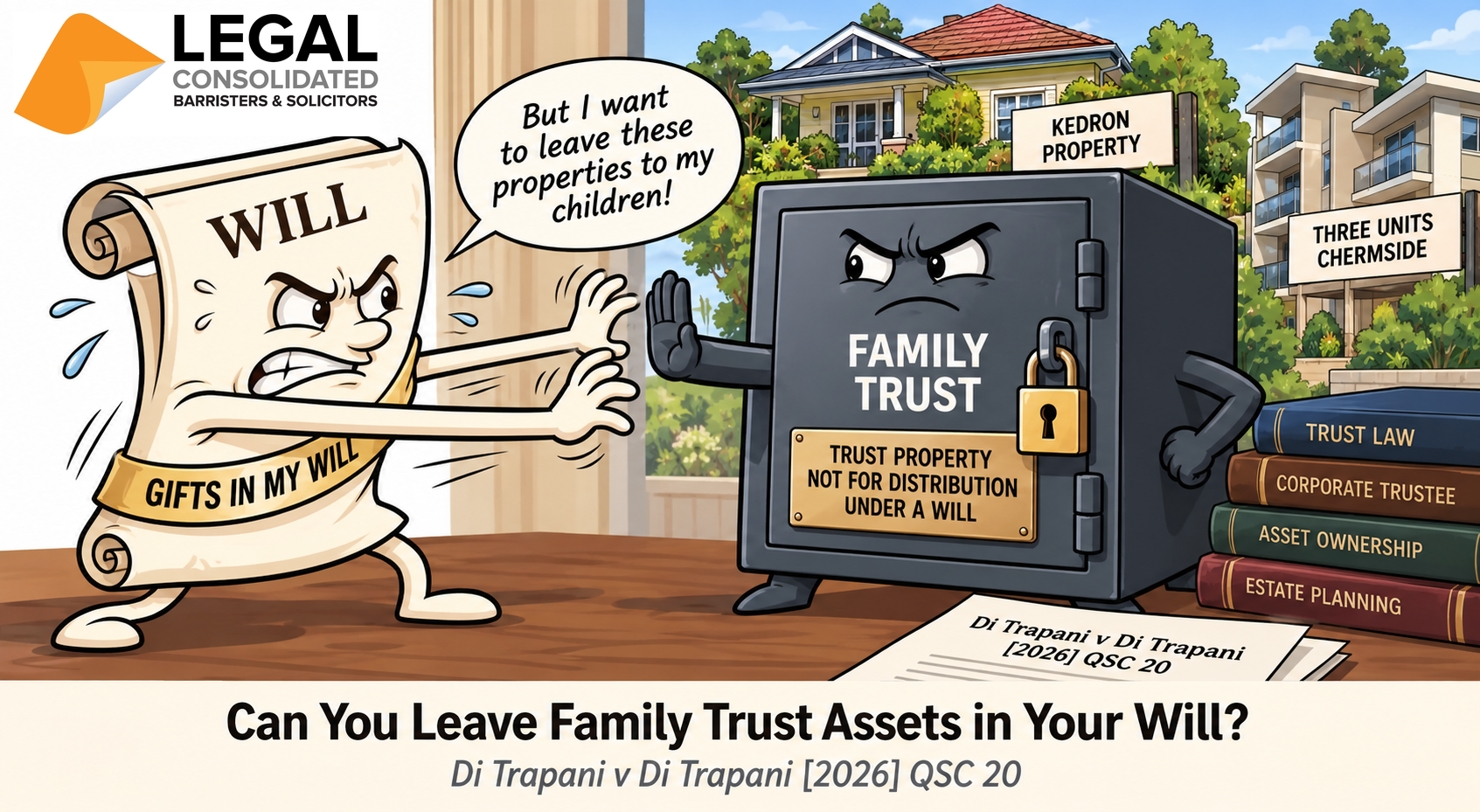 leave family trust assets in your Will Di Trapani