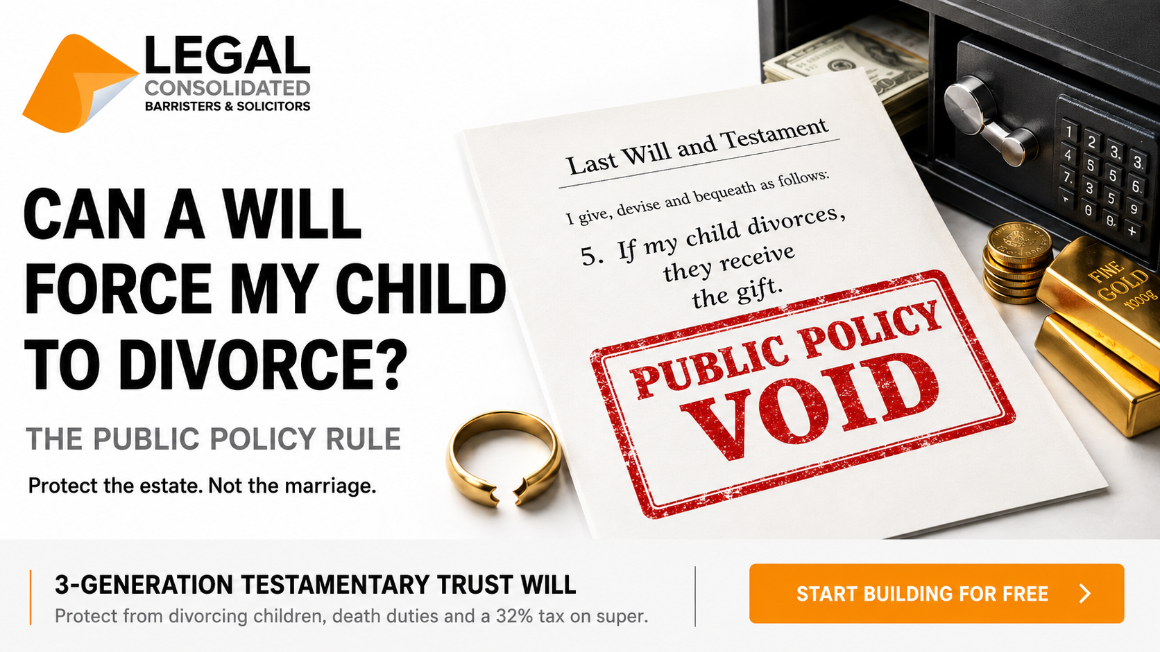 public policy ignore conditions and requirements in Will