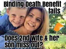 Binding Death Benefit nomination fails